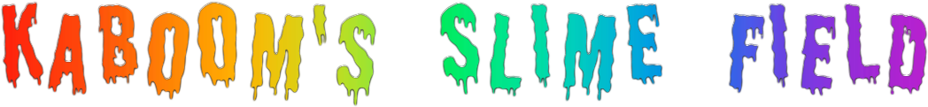 Kaboom's Slime Field