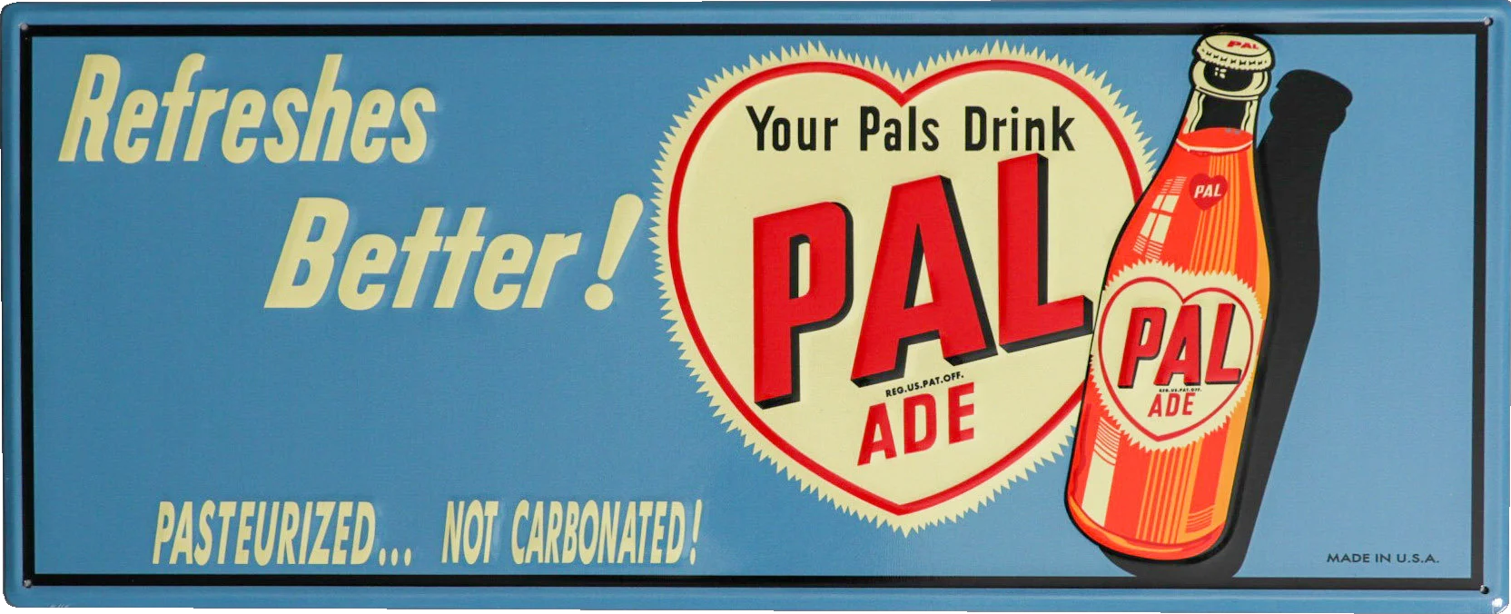 A Pal-Ade poster